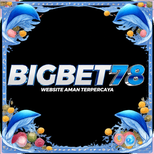 bigbet78 — mitra unggulan